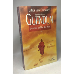 GUENDUN. L'enfant oublié du Tibet