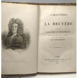 Caractères de la Bruyère suivis des caractères de Théophraste....