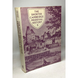 The Shorter Cambridge Medieval History - Volume I: The Later Roman...