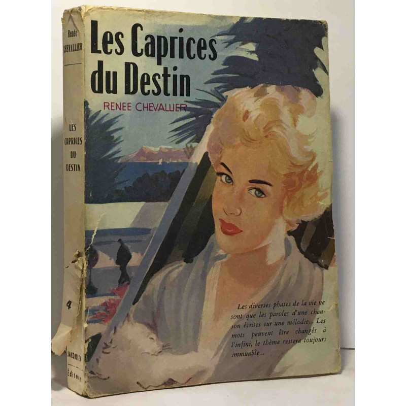 Les caprices du destin