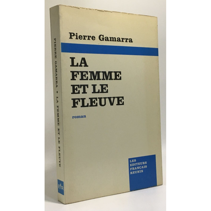 La Femme et le fleuve