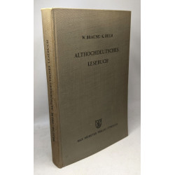Althochdeutsches Lesebuch