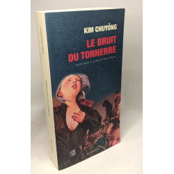 Le bruit du tonnerre