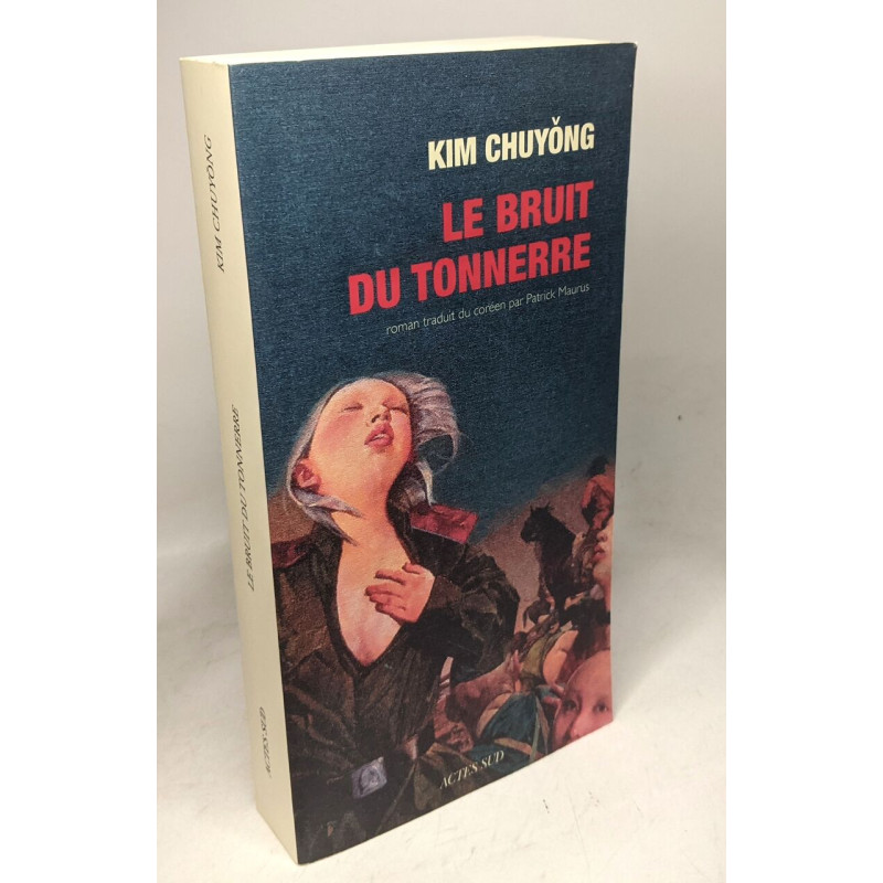 Le bruit du tonnerre