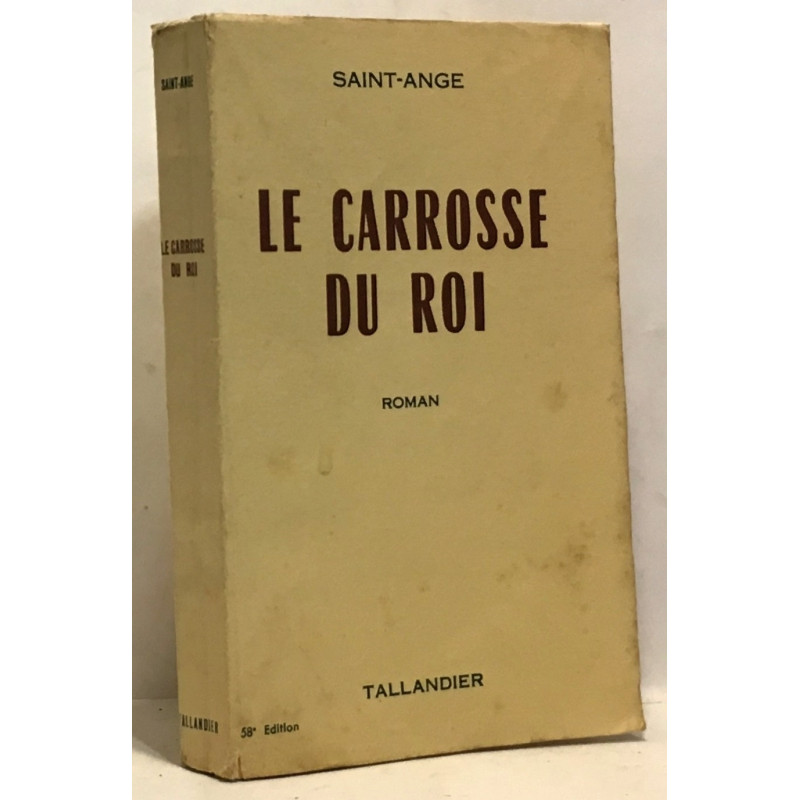 Le carrosse du roi