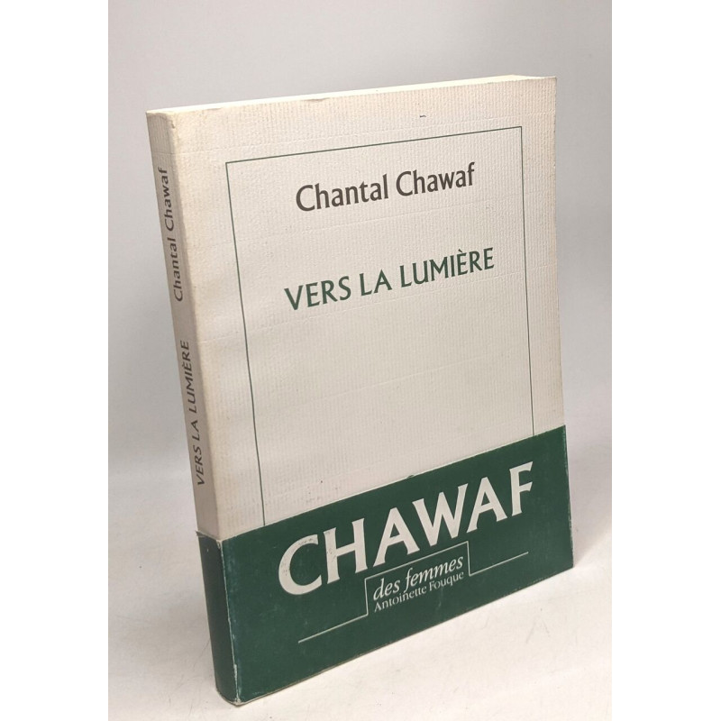 Vers la lumière