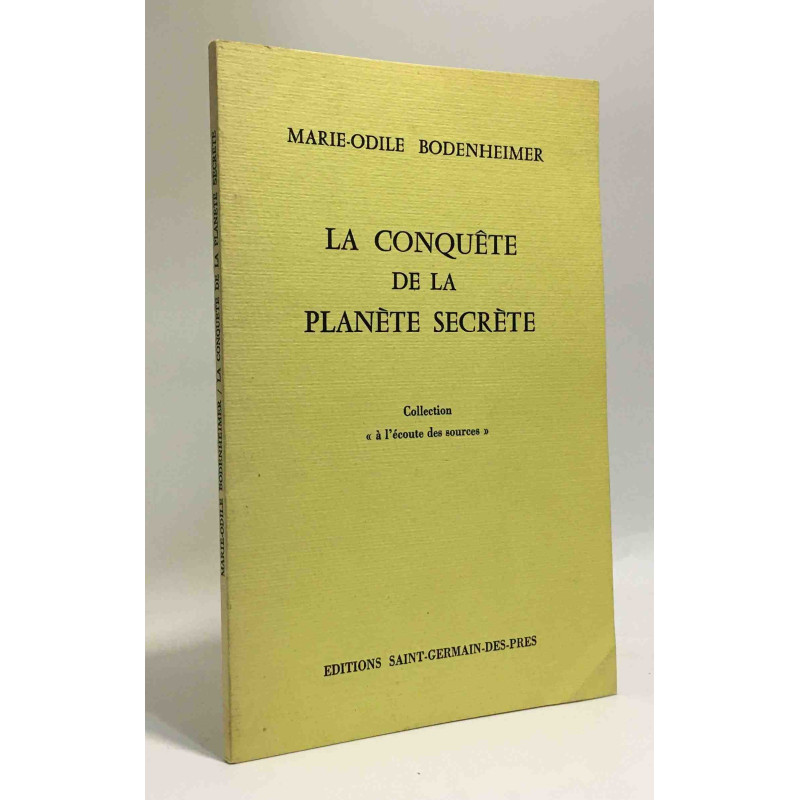 La conquête de la planète secrète --- collection "à l'écoute des...