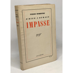 D'hier à demain impasse