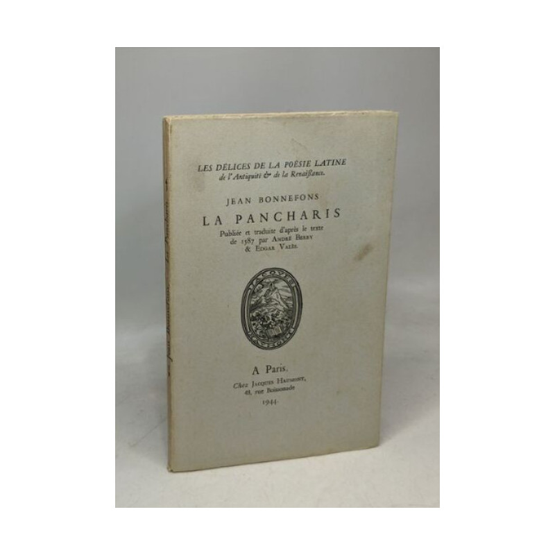 La PANCHARIS d'après le texte de 1587 par André BERRY et Edgar Valès