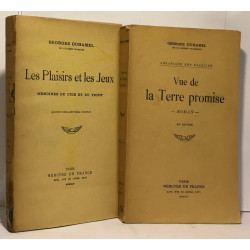 Vue de la terre promise (chronique des Pasquier) + Les plaisirs et...