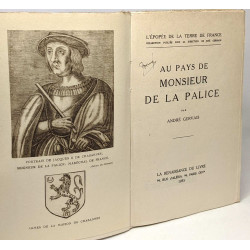 Au pays de Monsieur de la Palice - l'épopée de la terre de France
