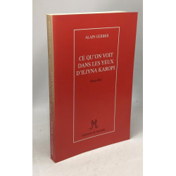Ce qu'on voit dans les yeux d'Iliyna Karopi