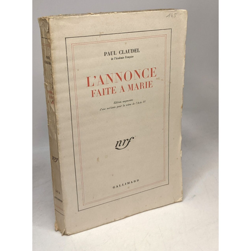 L'annonce faite à Marie / edition augmentée d'une variante par la...