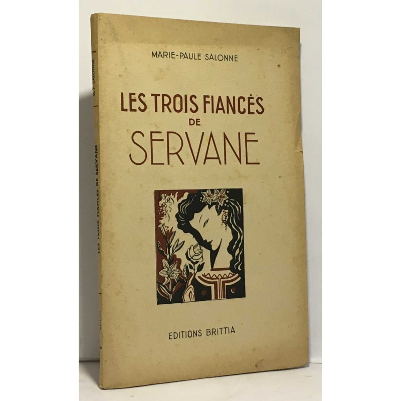 Les trois fiancés de Servane