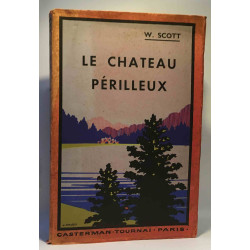 Le château périlleux