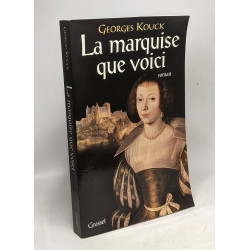 La marquise que voici
