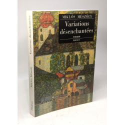 Variations désenchantées: Pseudo-roman