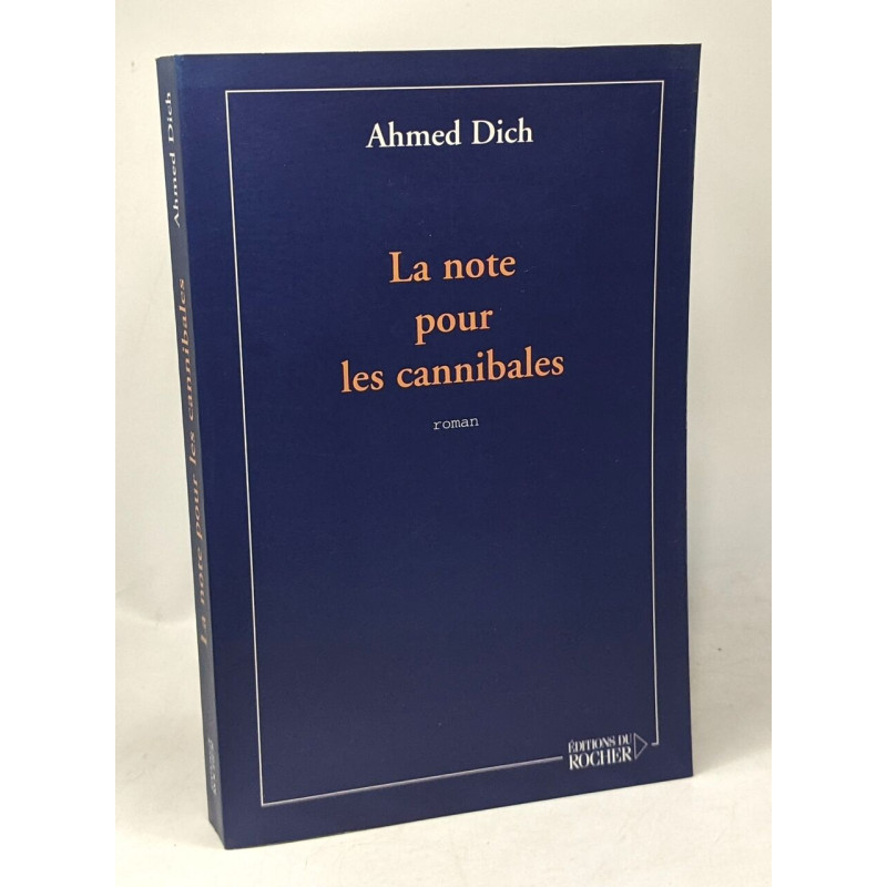 La Note pour les cannibales