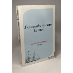 J'entends encore la mer