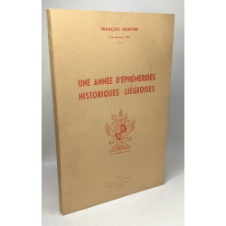Une année d'éphémérides historiques liégeoises