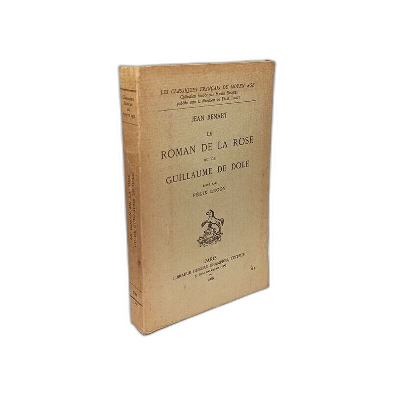 Le Roman de la Rose ou de Guillaume de Dole