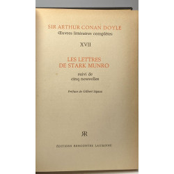Les lettres de Stark Munro suivi de cinq nouvelles / Oeuvres...