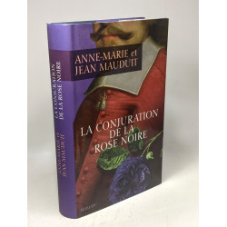 La conjuration de la rose noire