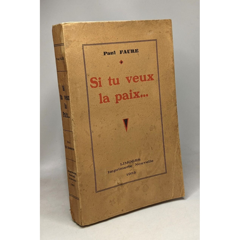 Si tu veux la paix