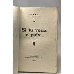Si tu veux la paix