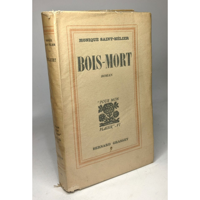 Bois-mort / coll. Pour mon plaisir VI