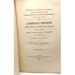 La doctrine de la prédestination dans l'église réformée des...