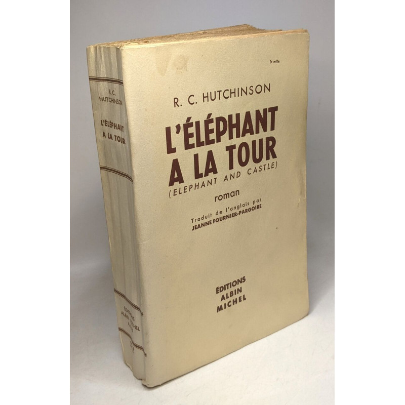 L'éléphant à la tour (elephant and castle) - traduit de l'anglais...