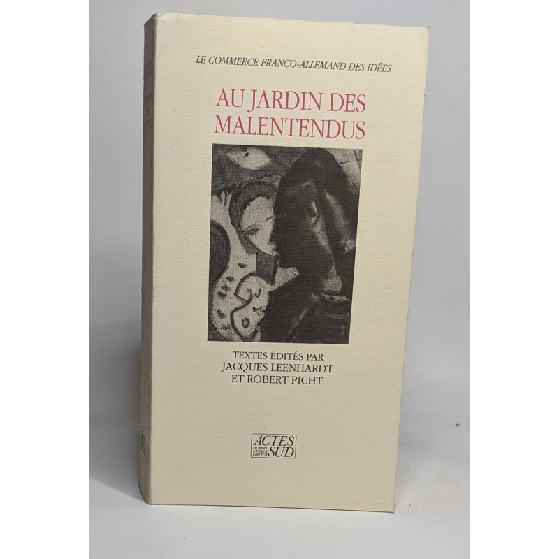Jardin des malentendus (au)