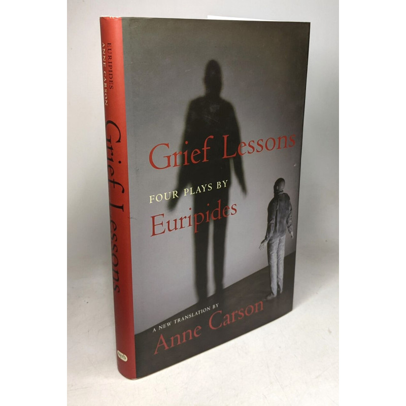 Grief Lessons: Four Plays