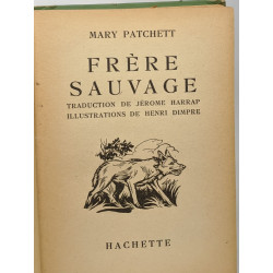 Frère sauvage - illustrations de Henri Dimpre
