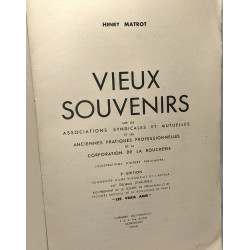 Henry Matrot. Vieux Souvenirs : Sur les associations syndicales et...