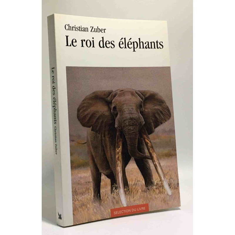 Le roi des éléphants