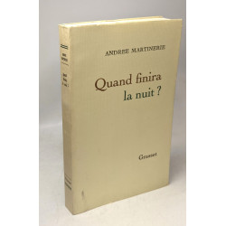 Quand finira la nuit