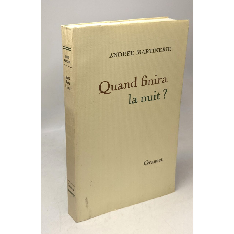 Quand finira la nuit