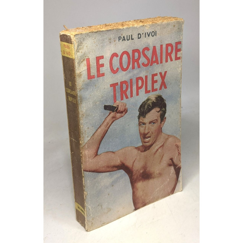 Le corsaire triplex