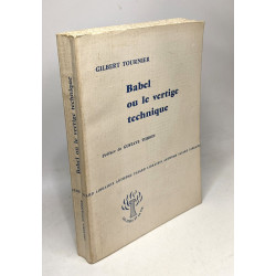 Babel ou le vertige technique idées et la vie