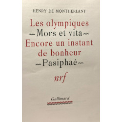 Les olympiques Mors et vita Encore un instant de bonheur Pasiphaé