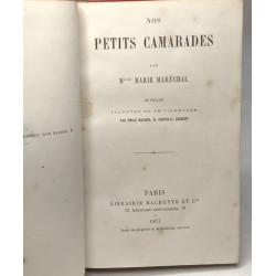 Nos petits camarades - illustré de 18 vignettes par Bayard...