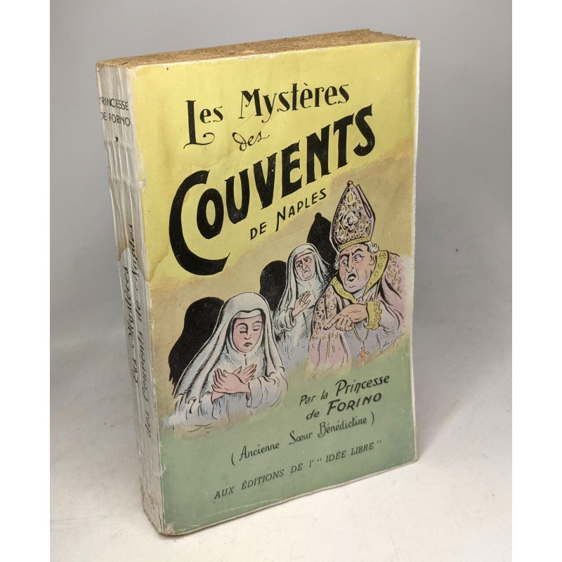 Les mystères des couvents de Naples Princesse De Forino