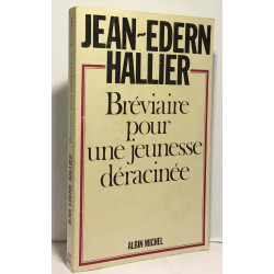 Bréviaire pour une jeunesse déracinée