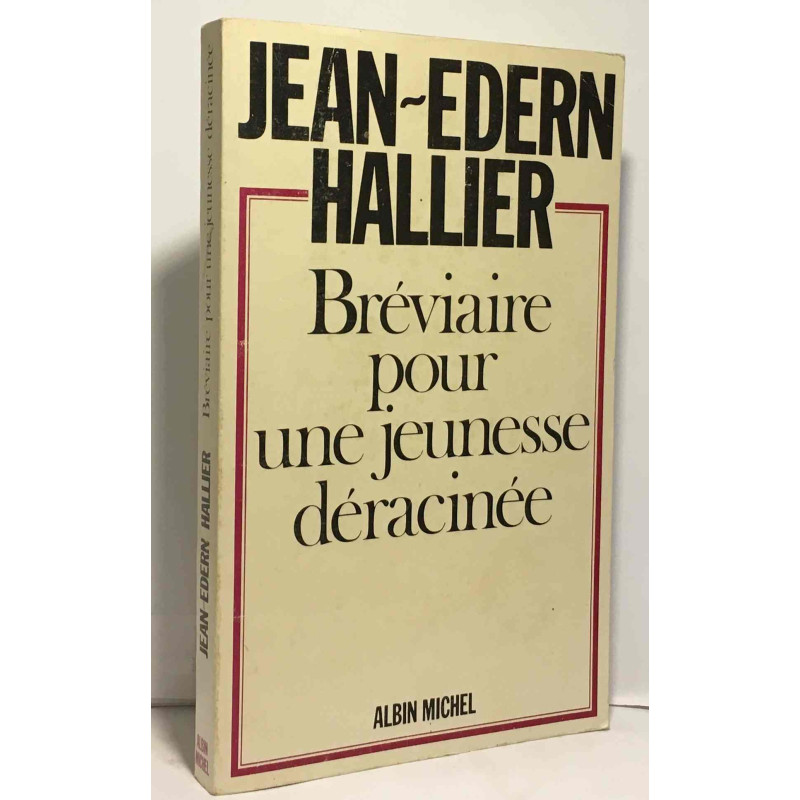 Bréviaire pour une jeunesse déracinée