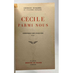 Cécil parmi nous (chronique des Pasquier VII) (1949) + Les...