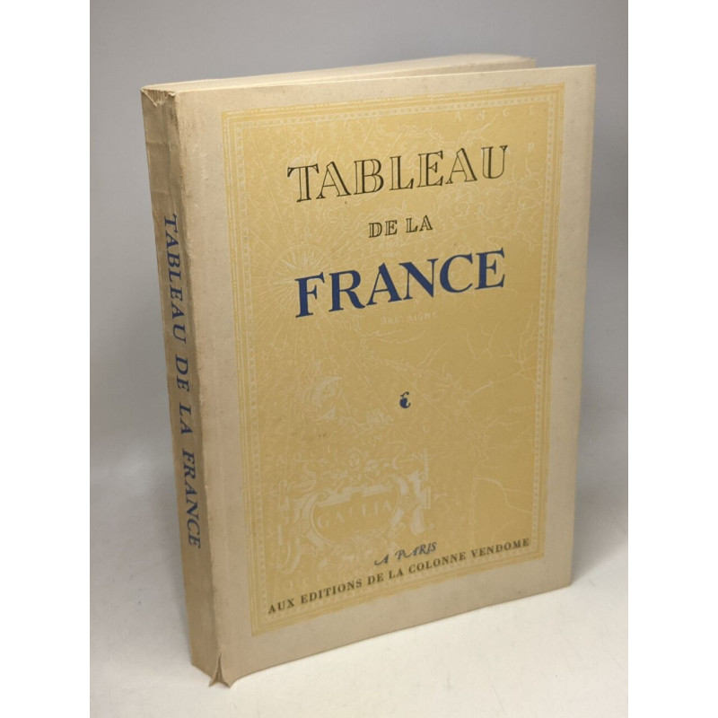 Tableau de la France par les écrivains illustres