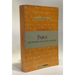 Paris des hommes de bonne volonté - préface de Jean Derens
