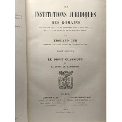 Les Institutions Juridiques des Romains: envisagees dans leurs...